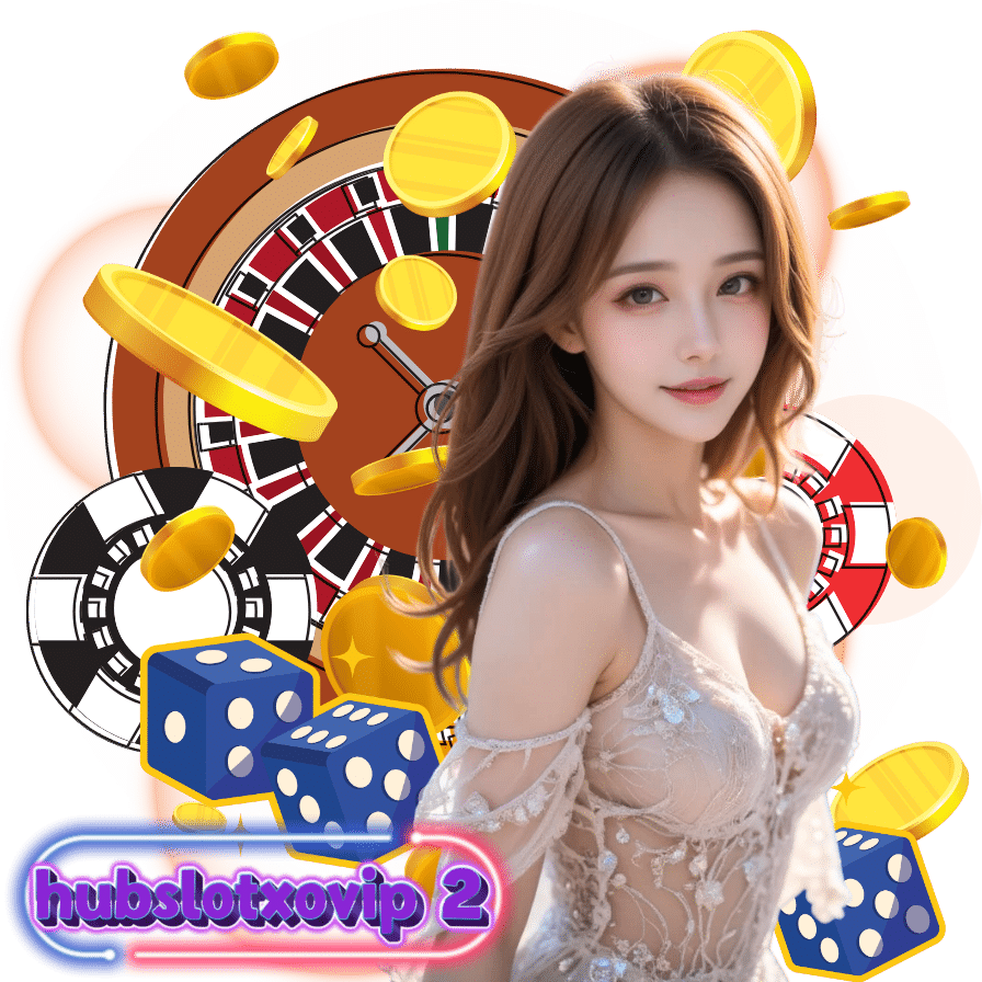 hubslotxovip 2 เว็บคาสิโน